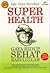Super Health by Egha Zainur Ramadhani