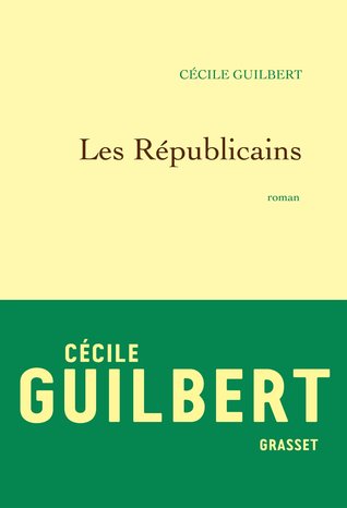 Les Républicains (Hardcover)