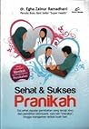 Sehat & Sukses Pranikah by Egha Zainur Ramadhani