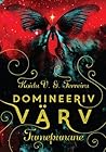 Domineeriv värv by Koidu V.G. Ferreira