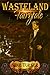 Wasteland Fairytale (Survival #1)