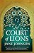 Court of Lions by Jane Johnson