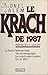Le krach de 1987 (French Edition)