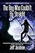 The Boy Who Couldn't Fly Straight (The Broom Closet Stories #1)