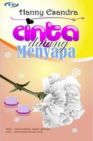 Cinta Datang Menyapa (Paperback)