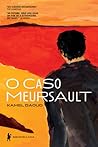 O caso Meursault by Kamel Daoud