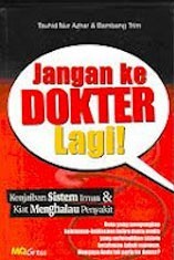 Jangan ke Dokter Lagi! (Paperback)