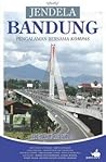 Jendela Bandung: Pengalaman Bersama Kompas