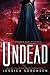 Undead (Cursed Superheroes, #3)