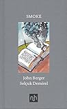 Smoke by John Berger