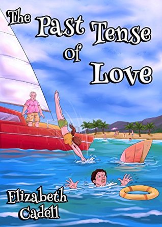 The Past Tense of Love (Kindle Edition)