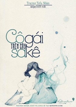 Cô Gái Trên Cây Sakê