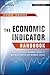 The Economic Indicator Handbook: How to Evaluate Economic Trends to Maximize Profits and Minimize Losses (Bloomberg Financial Book 583)