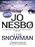 The Snowman by Jo Nesbø