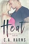 Heat by C.A. Harms
