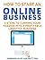 Online Business: 3 Steps to Turning Your Passion into Profit in Less Than 1 Year