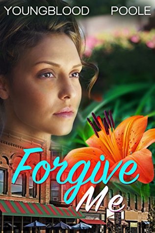 Forgive Me (Second Chance #1)