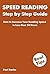 Speed Reading Step by Step ...