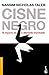 El cisne negro: El impacto de lo altamente improbable