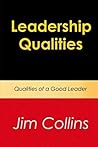 Leadership Qualities: Qualities of a Good Leader