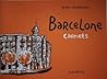 Barcelone (Carnets #2)