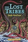 Safe Harbor (The Lost Tribes, #2) Safe Harbor (The Lost Tribes, #2)