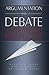 Argumentation and Debate: A...