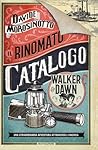 Il rinomato catalogo Walker & Dawn by Davide Morosinotto