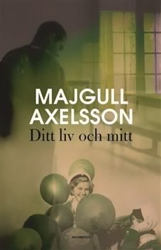 Ditt liv och mitt (Hardcover)