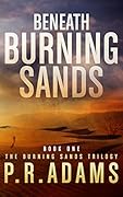 Beneath Burning Sands