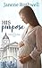 His Purpose