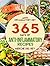 Anti-Inflammatory Diet: 365...