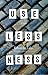 Uselessness: A Novel