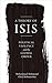 A Theory of ISIS: Political Violence and the Global Order