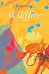 Wildfire: And Oth...