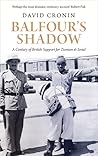 Balfour's Shadow:...