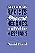 Lovable Racists, Magical Ne...