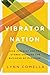 Vibrator Nation: How Femini...
