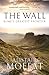 The Wall: Rome's Greatest Frontier