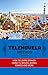 The Telenovela Method: How to Learn Spanish Using TV, Movies, Books, Comics, And More