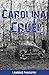 Carolina Cruel