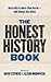 The Honest History Book