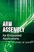 ARM Assembly for Embedded Applications, 2nd Edition