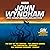 John Wyndham: BBC Radio Dra...