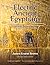 Electric Ancient Egyptians: Manipulating Atomic Structure With Human Electricity (1)