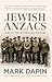 Jewish Anzacs: Jews in the Australian Military