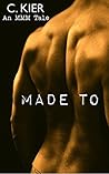 Made To by C. Kier