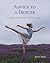 Advice to a Dancer: Wisdom and Wonder from the Studio and Stage