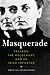 Masquerade by Mark M. Hull
