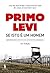 Se Isto é um Homem by Primo Levi Se Isto é um Homem by Primo Levi